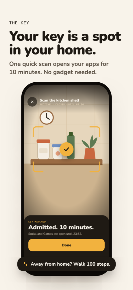 Scanning a kitchen shelf with the phone: Admitted, 10 minutes. Away from home? Walk 100 steps.